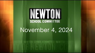 Newton School Committee - November 4, 2024