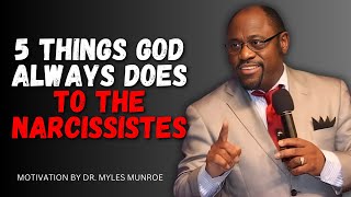 God’s Plan to Break the Ego of a Narcissist | Myles Munroe Motivational Speech