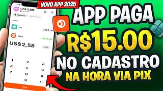 Ganhe R$15 AGORA no CADASTRO de GRAÇA e Já Pode SACAR🤑 App Pagando no Cadastro 2025