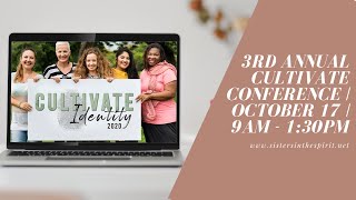 Cultivate Identity - Women's Online Conference - October 17, 2020