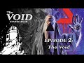 The Void (2016 Film) Theory, Analysis, and Discussion - TVSB Podcast Ep 2