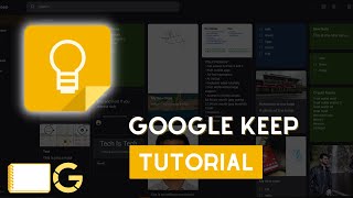 The Only Google Keep Tutorial You Will Need