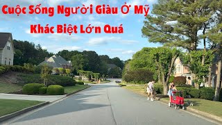 xem rồi mới biết Cuộc Sống Người Giàu Ở Mỹ khác biệt quá
