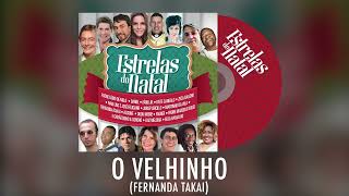 Fernanda Takai - O Velhinho (Estrelas do Natal) (ÁUDIO)