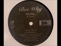 Bee Why - Reality (Instrumental)