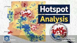 Hotspot analysis in ArcGIS Pro (Tutorial 9)