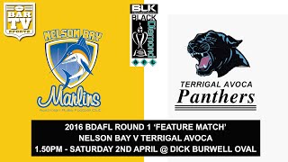 2016 BDAFL Round 1 'Feature Match' - Nelson Bay v Terrigal Avoca