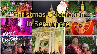 Christmas Decorations in Serampore | শ্রীরামপুর না পার্ক স্ট্রিট |Christmas Celebration in Serampore