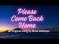 Please Come Back Home (music video)