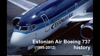 Estonian Air Boeing 737-300/-500 history (1995-2012)