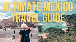 The Ultimate Mexico Travel Guide | 3 weeks in Mexico Itinerary