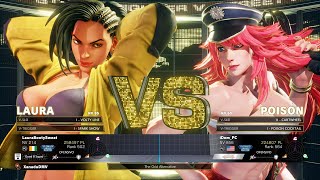 SFV Champion Edition 🔥 LauraBootySweat (LAURA) Vs iDom (POISON) 🔥 Online Match's 05-15-2023