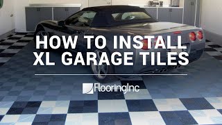 How to Install XL Garage Tiles by Flooring Inc.