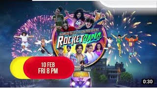 Rocket Gang | World Television Premiere | Promo Out | 10 February 8PM