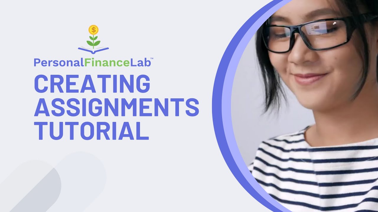 Personalfinancelab Creating Assignments Tutorial Youtube