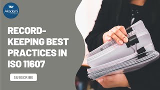 Record-Keeping Best Practices in ISO 11607