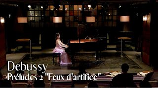 ドビュッシー：前奏曲集より花火 / C.Debussy:Préludes 2 "Feux d'artifice"