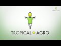 tropical agro system india pvt ltd