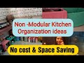 Non -Modular Kitchen organization ideas 💡| How to create a space in a small kitchen ....