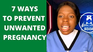 7 ways to prevent unwanted pregnancy/Ways to prevent pregnancy/family planning/Contraceptive