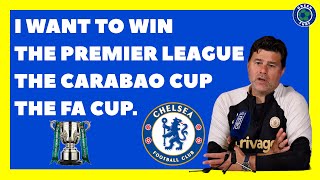 I WANT TO WIN EVERYTHING! POCHETTINO PRESS CONFERENCE | CHELSEA VS WIMBLENDON | CARABAO CUP