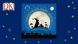 Goodnight Baby Moon: A bedtime book