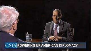 Powering Up American Diplomacy in the 21st Century: Conversation with the Honorable Richard R. Verma