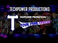 Techpower Productions: Four Year Special