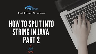 Learn Java String | How to Split into String in Java | Part 2