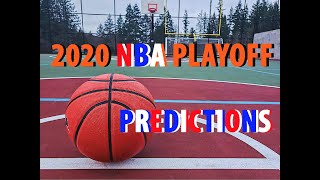 2020 NBA Playoff Predictions