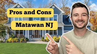 PROS and CONS of Living in Matawan NJ | Moving to Matawan NJ