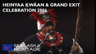 Heinyaa Ḵwáan, Celebration 2006 | Sealaska Heritage