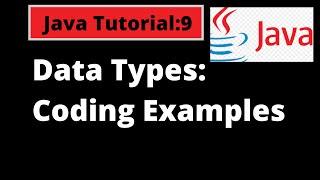 Java Programming Tutorial -9| Data Types in Java with coding practices | Primitive and non-primitive