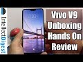 Vivo V9 Unboxing, Camera Test, Features, Hands On & Quick Review- iPhone X Rival?