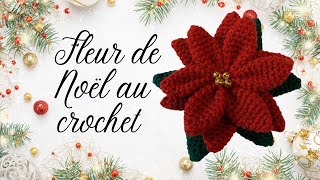 Comment faire une fleur de Noël poinsettia au crochet, tuto en pas à pas