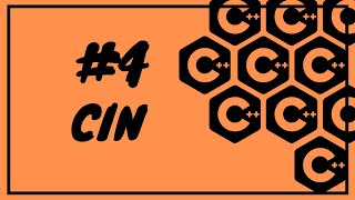 Mastering User Input in C++ : A Beginners' Guide to 'cin' | C++ Tutorial #4