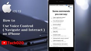 How to Use Voice Control (Navigate and Interact) on iPhone iOS 13 - TechOZO