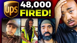 UPS Just Fired 48,000 (Workers Employees Shocked)