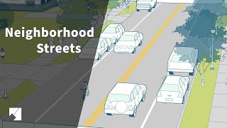 Complete Streets Design Guide: Neighborhood Streets