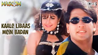 Kaale Libaas Mein Badan | Masoom | Ayesha Jhulka, Inder Kumar | Udit Narayan | 90's Hit Songs