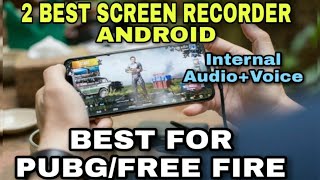 Best Screen Recorder For Android + Internal Audio + No lag | Best screen recorder for Pubg/freefire