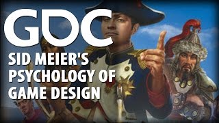 Sid Meier's Psychology of Game Design