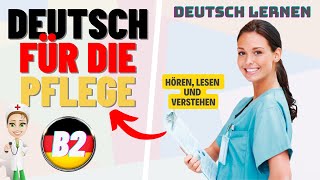 Deutsch für die Pflege - Hören & Verstehen