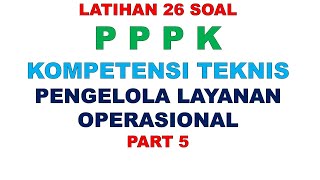 LATIHAN SOAL PPPK PENGELOLA LAYANAN OPERASIONAL PART 5