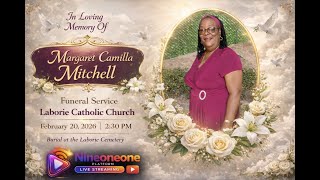 FUNERAL SERVICE OF MARGARET CAMILLA MITCHEL