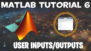 Matlab Tutorial 6 - User Inputs and Outputs #matlab #engineering #programming