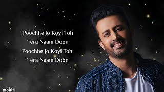 Tera Naam Doon lyrics - Its Entertainment | Akshay Kumar, Tamannaah, Atif Aslam | Latest Song Video