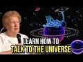 5 Ways To SPEAK To The Universe ✨ Dolores Cannon