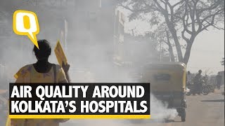 Watch: How Clean Is The Air Around Kolkata’s Hospitals? | The Quint
