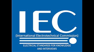 IEC ELECTRICAL STANDARDS